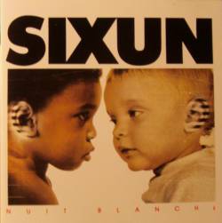 Sixun : Nuit Blanche